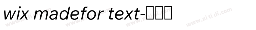 wix madefor text字体转换 wix madefor text字体转换